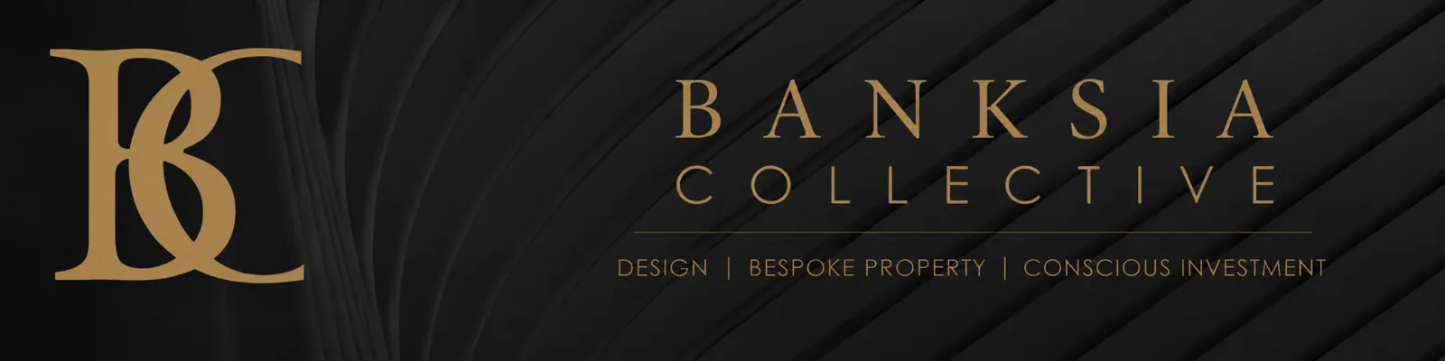 Banksia Collective — Design, Bespoke Property, Wellness, Conscious Investment